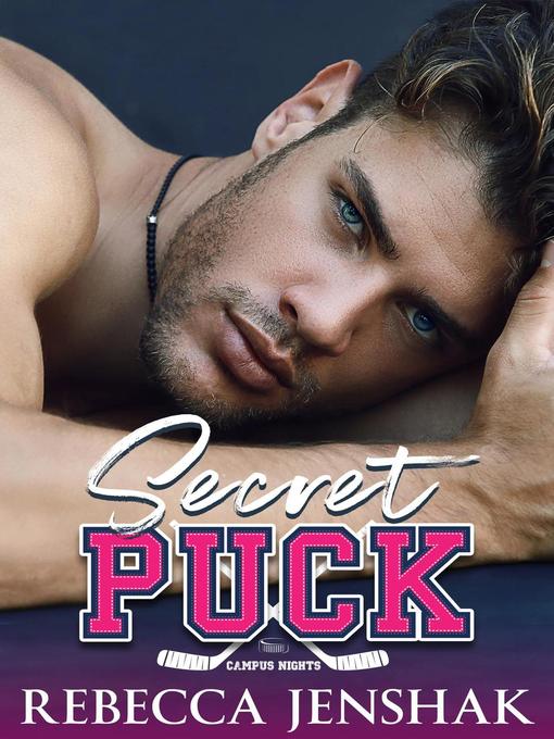 Title details for Secret Puck by Rebecca Jenshak - Available